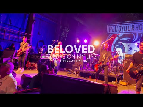 Beloved - Failure on My Lips (Live at Furnace Fest 2021)