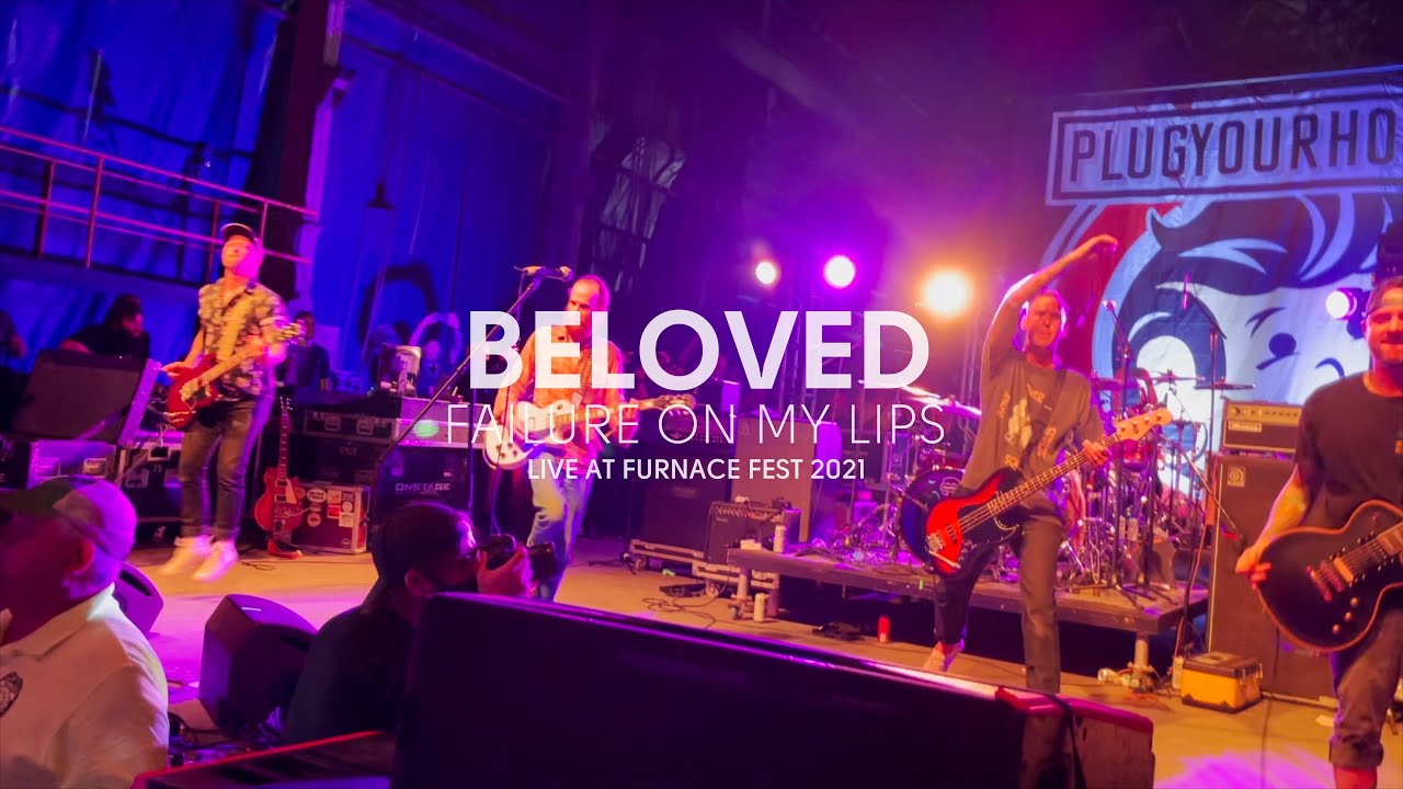 Beloved - Failure on My Lips (Live at Furnace Fest 2021)