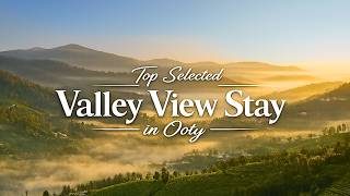 Don’t Book Ooty Hotels Before Watching This | Hidden Valley View Stay in Ooty