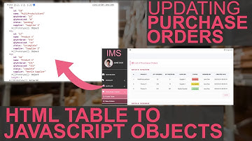 PHP Project: Updating Purchase Order - Convert HTML Table To Object with JavaScript - PART I