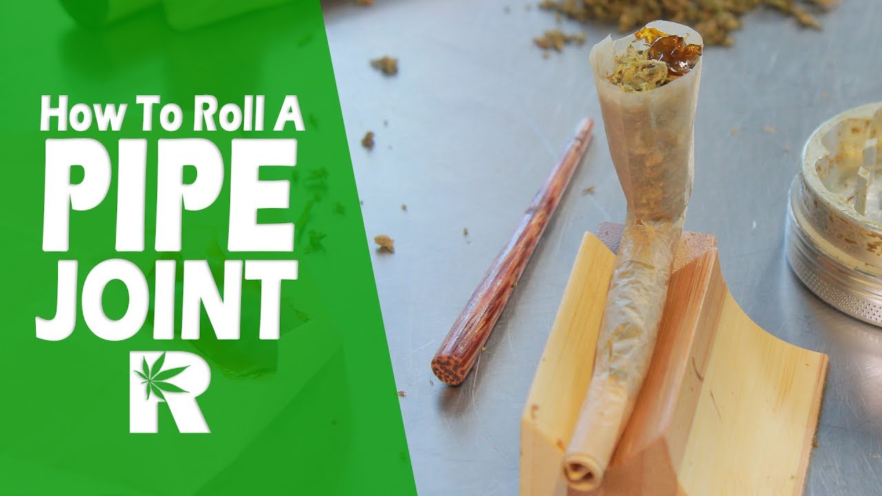 How To Roll A Pipe Joint (With Wax): Cannabasics #61