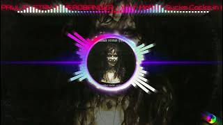 DJ PAUL ELSTAK VS HEADBANGER - Your Mother Sucks Cocks In Hell