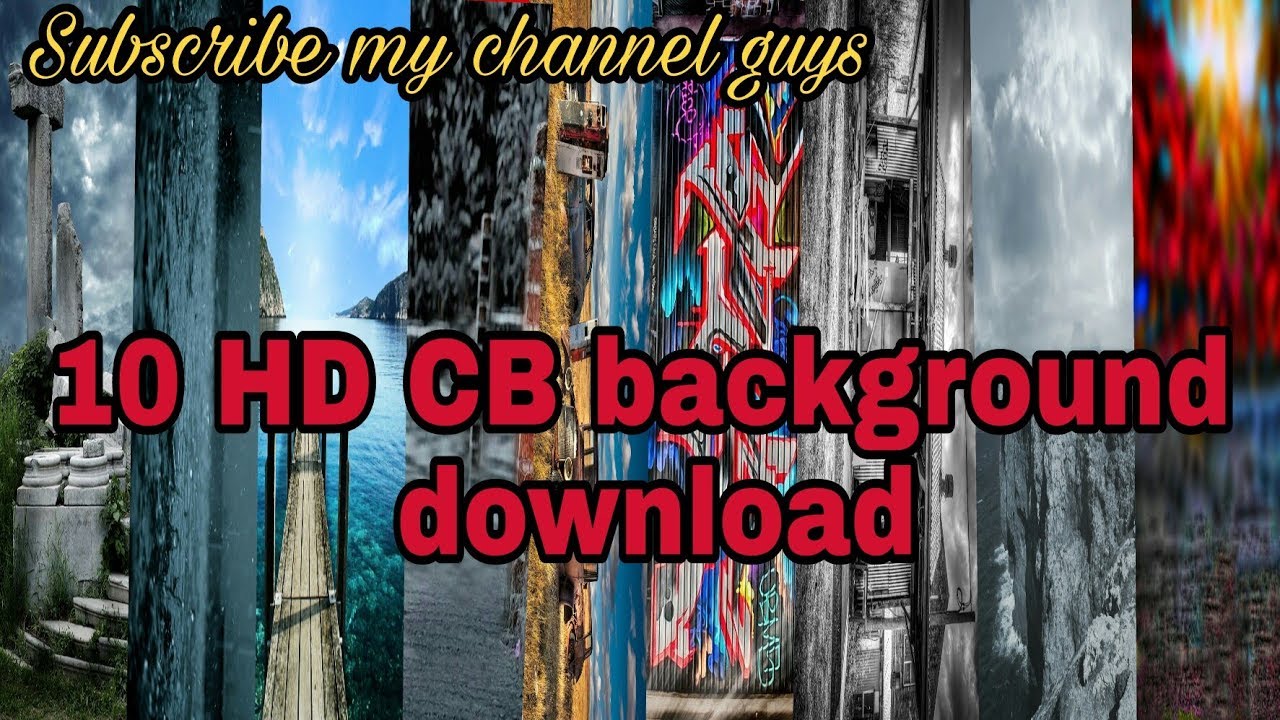 10 CB Backgrounds Download,  background, 10 hd background, cb Background free download |Rohit EditZ