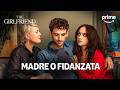 Fidanzata o madre: chi ha ragione? | La fidanzata