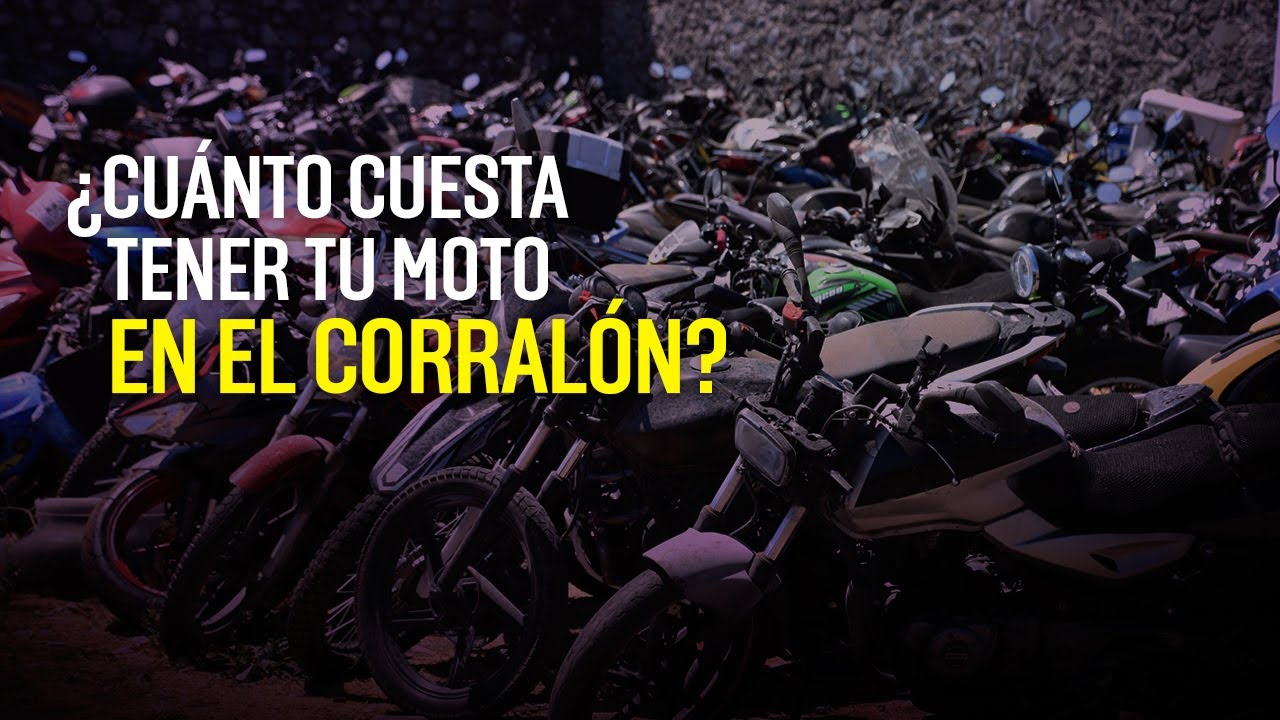 ¿Cuánto cuesta tener una moto en el corralón? YouTube