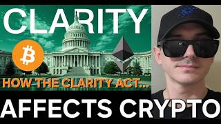 What The CLARITY ACT Means For CRYPTO And The DIGITAL ASSETS MARKET Defi 2026 RWAs NFTs Commodities