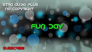 Fun Day - Royalty Free Music (no copyright)
