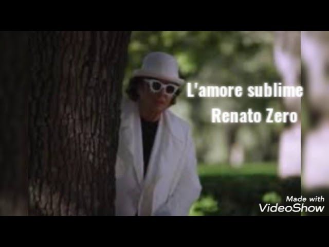 Renato Zero - L'amore sublime