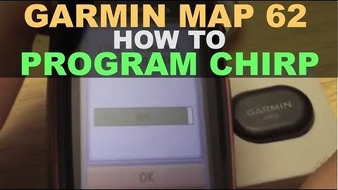 Garmin GPSMAP 62 64 64X - How to Program a Chirp
