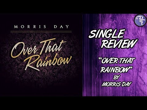 Over That Rainbow (2017) - Morris Day - Single Spotlight Review - Prince Tribute