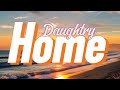 Home - Daughtry (Lyrics)