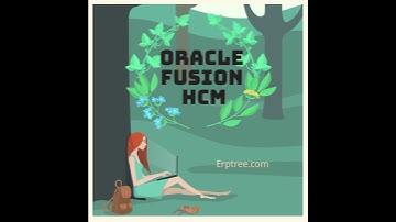 Oracle Fusion HCM | Erptree Oracle Trainings | Online class