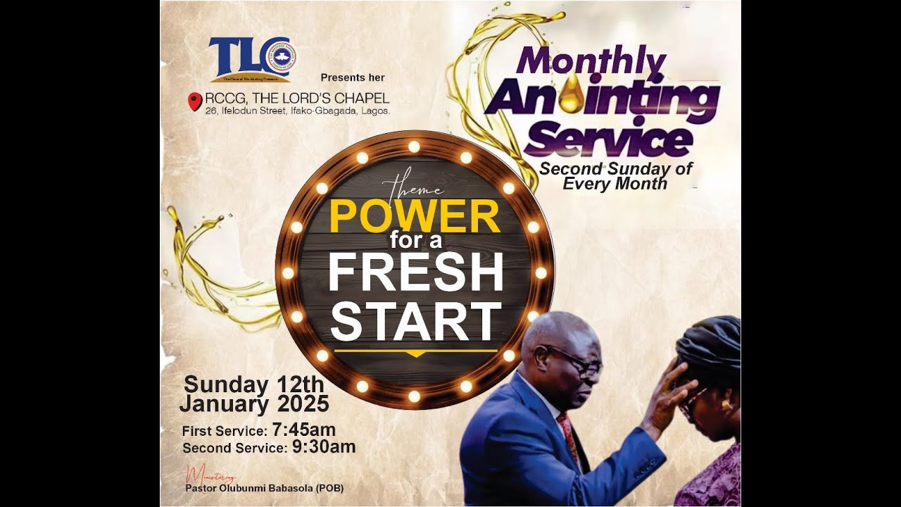 RCCG TLC || FIRST SERVICE : JANUARY ANOINTING SERVICE || SUNDAY 12TH ...