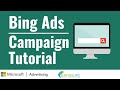 Bing Ads Tutorial - How To Set-Up Microsoft Advertising Campaigns