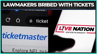 Lawmakers SHOWERED In Free Tickets During Ticketmaster Uproar