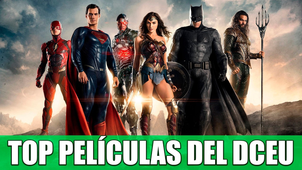 TOP PELÍCULAS DEL DCEU (DE PEOR A MEJOR)