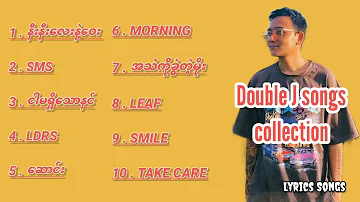 Double J Songs Collection