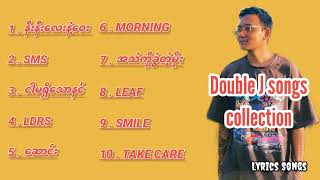 Double J Songs Collection