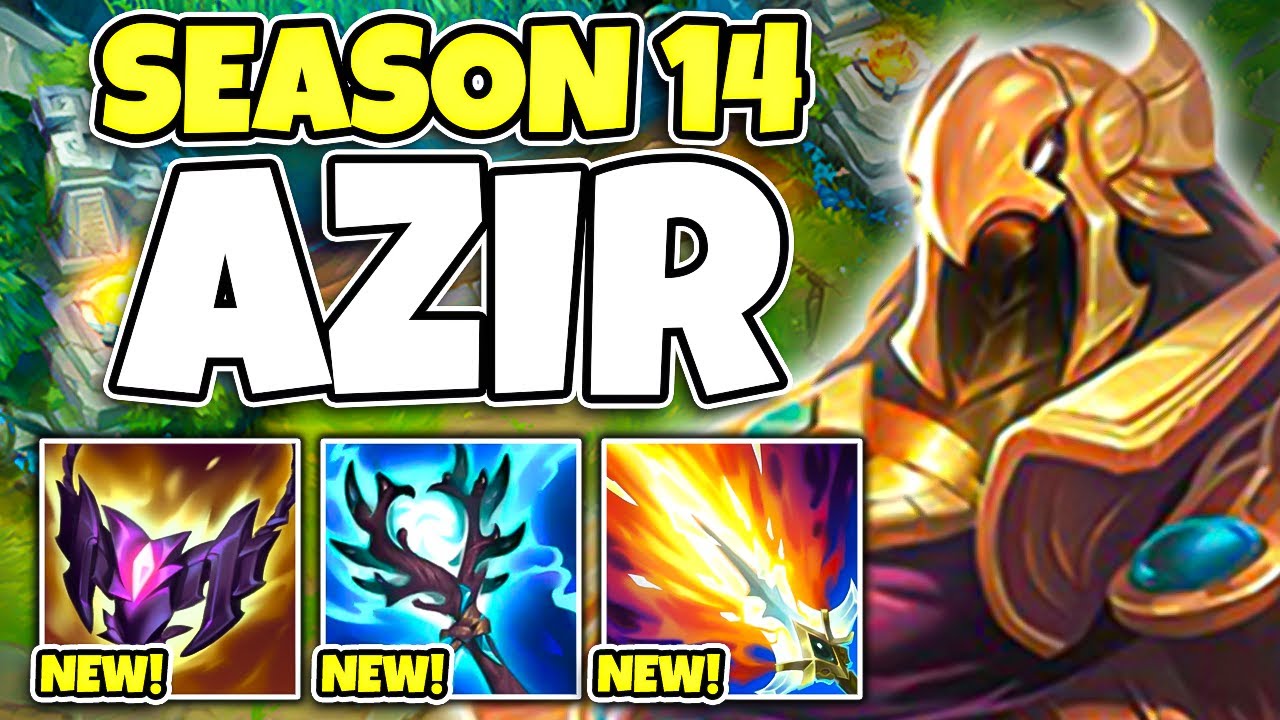 NEW ITEMS MAKE AZIR BROKEN IN SEASON 14 - YouTube