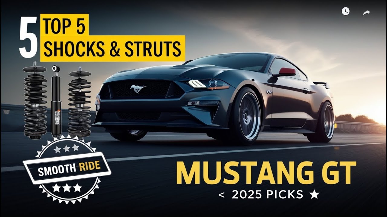 5 Best Shocks and Struts for Mustang GT | Smooth Ride & High Performance