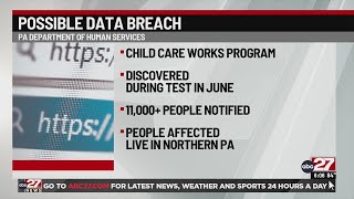 Pennsylvania Child Care Works system accessed by “unauthorized” user