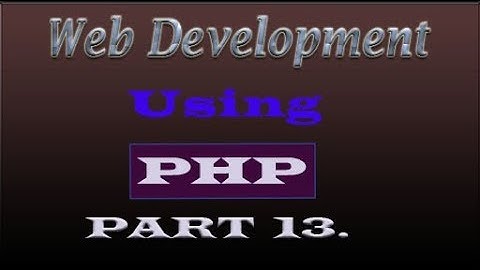 Php Bangla Tutorial 2018 | (if else statement) | Part-13