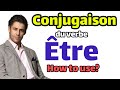 Conjugaison du verbe etre et ses emplois dans la conversation francaise