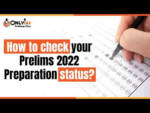How to check your Prelims 2022 Preparation status || UPSC 2022 || OnlyIAS