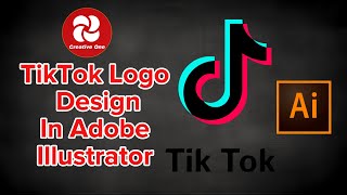 Tiktok Logo Design In Adobe Illustrator #creativeone #graphicdesign #tiktok