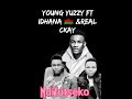 Nyoung Yuzzy Ft Idhana Real Ckay Ngauzoh Ndifutseko Prod By Simba Nyoung Yuzzy Ft Idhana Real Ckay Ngauzoh Ndifutseko Prod By Simba