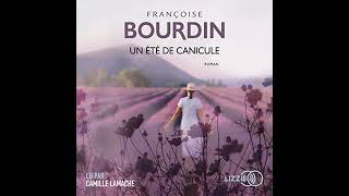 Livre Audio: Un été de canicule - Françoise Bourdin Livre Audio - Un été de canicule Livre Audio
