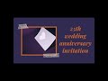 25th Wedding Anniversary Invitation Video Sample -2 Made for a Client