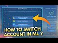 HOW TO SWITCH ACCOUNTS IN MOBILE LEGENDS / HOW TO SECURE ACCOUNT / MUST WATCH