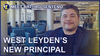 Meet West Leyden Principal Arturo Senteno