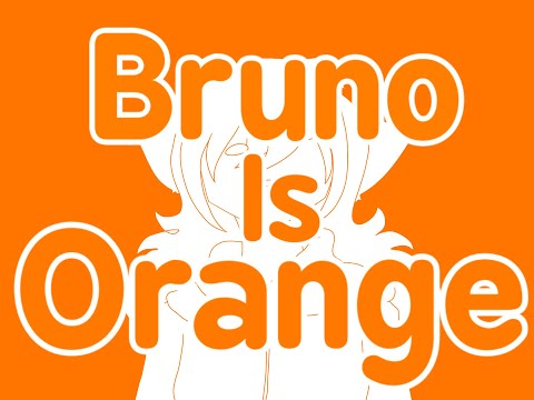 Bruno Is Orange - Test | Stress Reliever & Vent |
