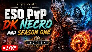 ESO PvP - DK Necro and Season One Action