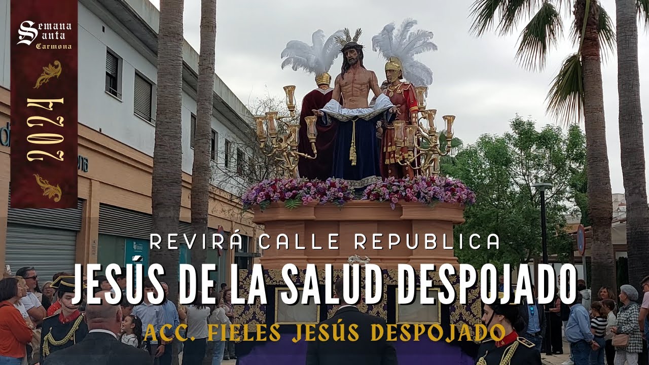 4k | Ntro.Padre Jesús De La Salud Despojado | Revirá C/ Republica| Sábado Pasión. S Sta Carmona 2024
