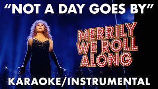 "Not A Day Goes By" - Merrily We Roll Along KARAOKE | EJM Instrumentals | Sondheim Month 2024!