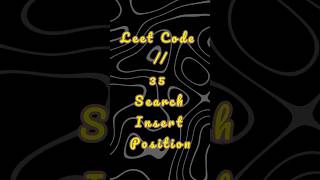 🔥 Search Insert Position 35 LeetCode #python #coding #programming