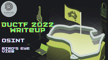 DownUnderCTF 2022 | OSINT | Bird