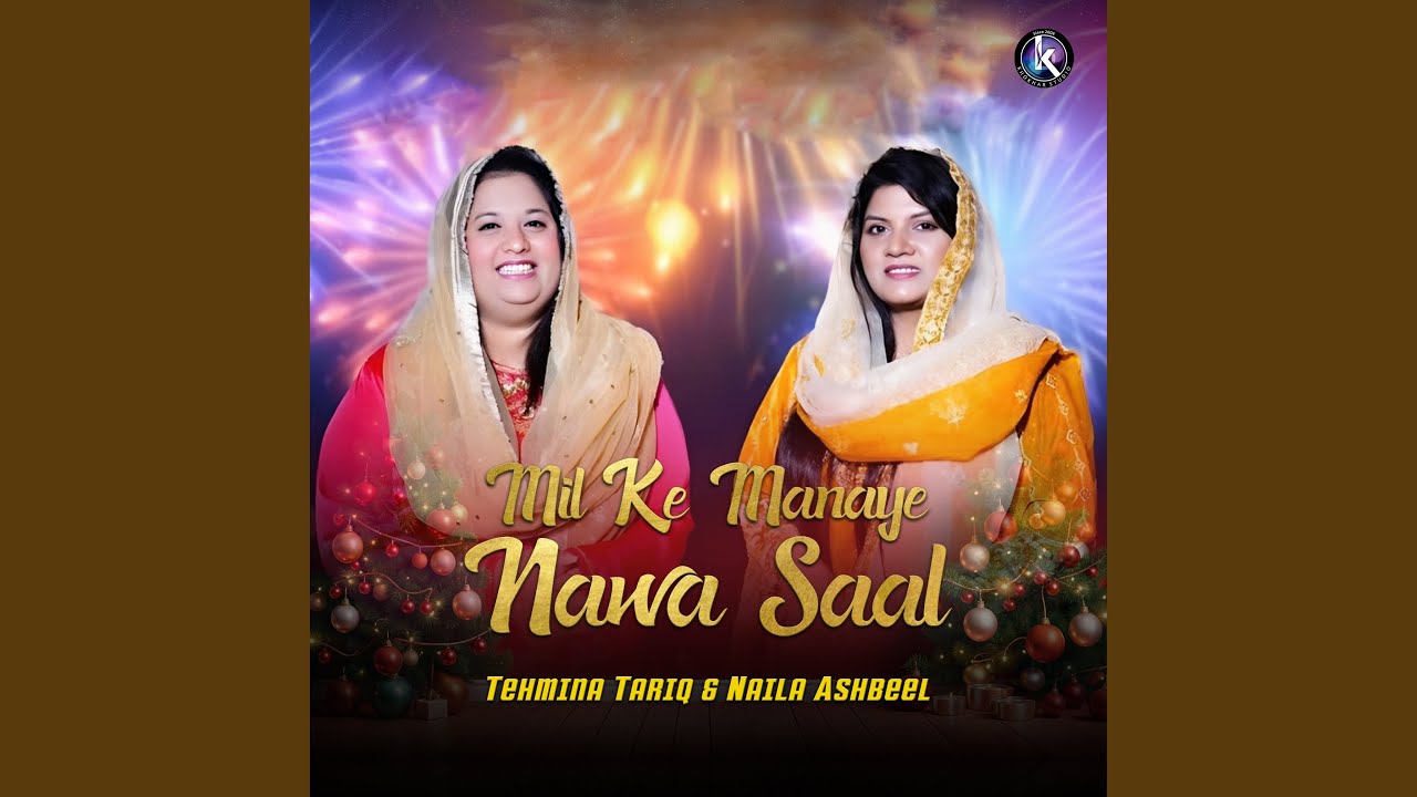 Mil Ke Manaye Nawa Saal