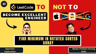Find Minimum in Rotated Sorted Array | Approach Explanation | Leetcode 153 | Progression90