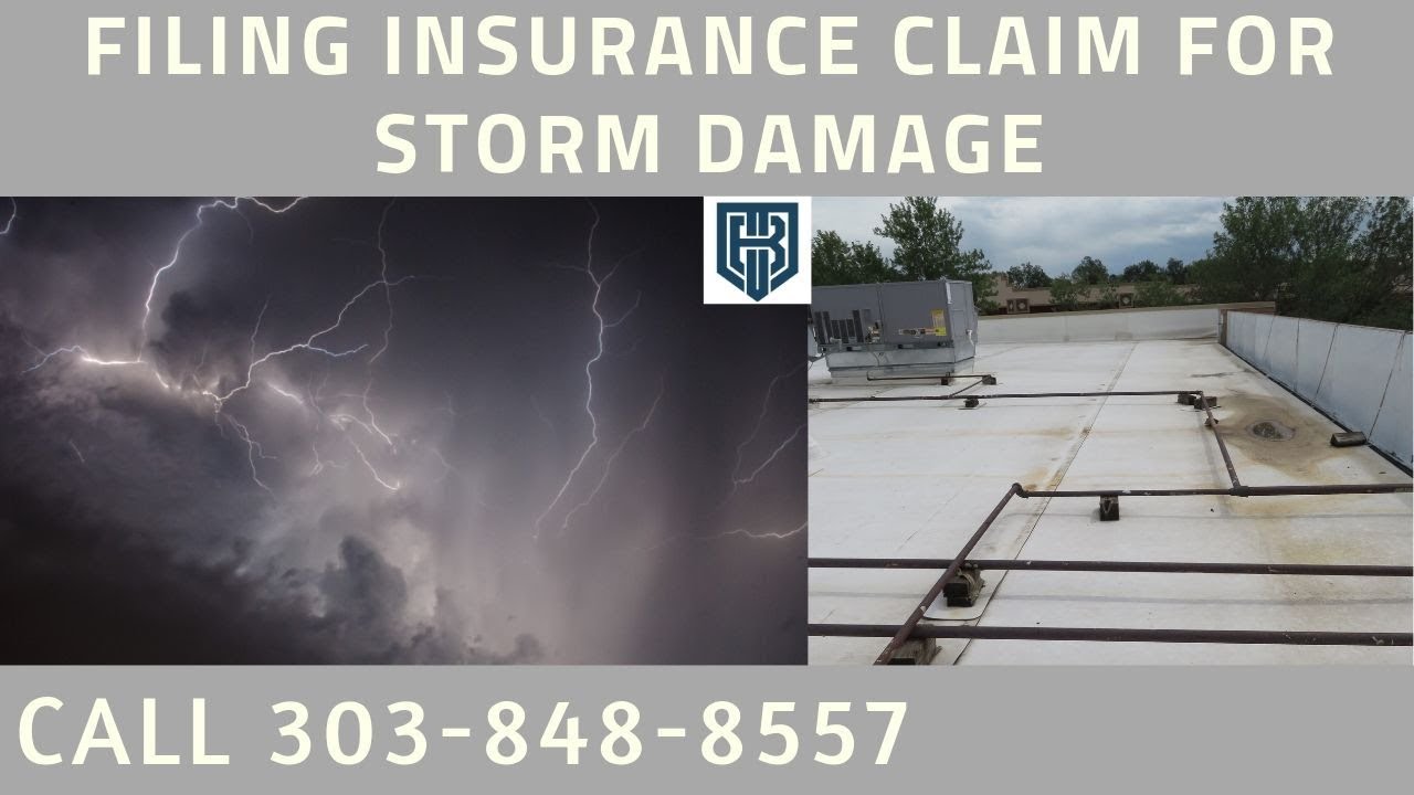 Insurance Claims For Weather Damage Assistance Thornton CO
