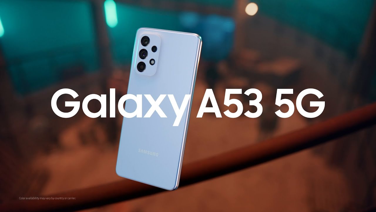 Samsung Launches Galaxy A53 5G with 64MP OIS Camera and 5nm Processor;  Announces Exciting Pre-book Offers – Samsung Newsroom India