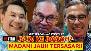 BUDI KE B0D0H? MADANI JAUH TERSASAR!!