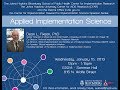 Implementation Science Speaker Series: Applied Implementation Science