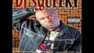 DJ Squeeky - Playa Hatin' Hoes (Feat.N.O.D. & Thugsta)