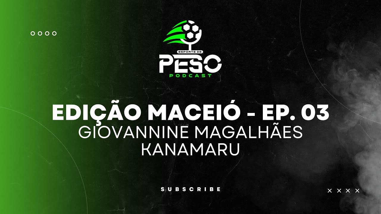 Giovannine Magalhães Kanamaru | ESPORTE DE PESO #050