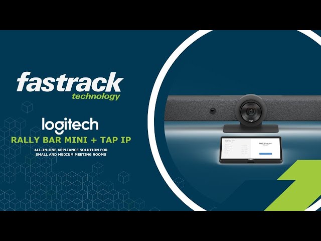 Logitech Rally Bar Mini and Tap IP Solution 