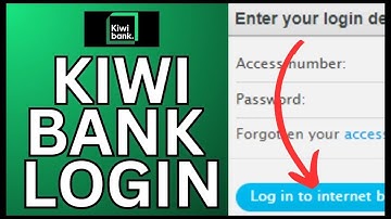 How to Login Kiwi Bank Account 2024?